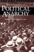 Encyclopedia of Political Anarchy by Kathlyn Gay