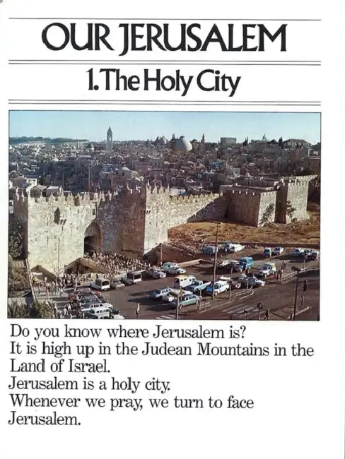 Our Jerusalem by Yaffa Ganz
