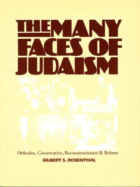 The Many Faces of Judaism by Behrman House