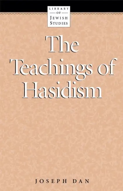 The Teachings of Hasidism by Behrman House
