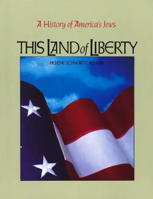 This Land of Liberty by Behrman House