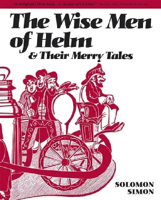 Wise Men of Helm by Solomon Simon