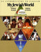 My Jewish World by Behrman House