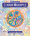 The Book of Jewish Holidays - Teacher's Edition by Behrman House
