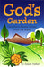 God's Garden by Adam Fisher