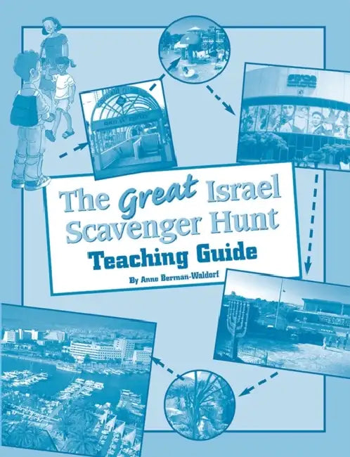 The Great Israel Scavenger Hunt - Teacher's Guide by Behrman House