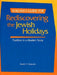 Rediscovering the Jewish Holidays - Teacher's Guide by House, Behrman
