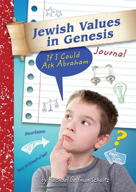 Jewish Values in Genesis Journal by Behrman House