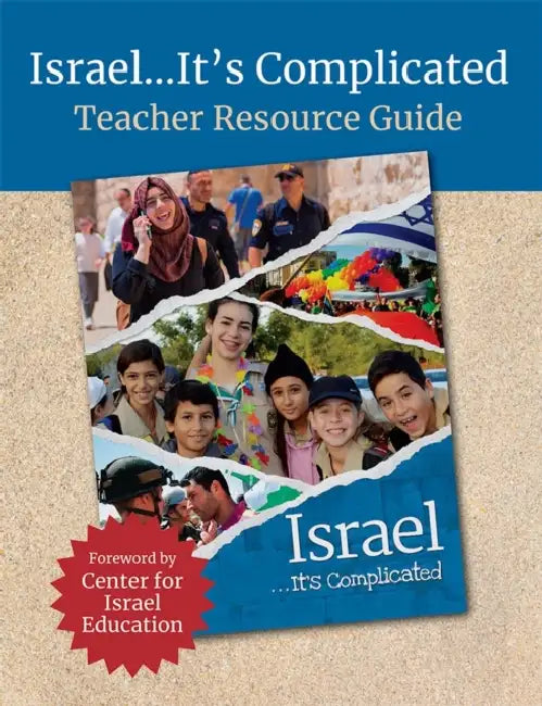 Israel...It's Complicated Teacher Resource Guide by Behrman House