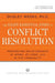 The Eight Essential Steps to Conflict Resolution: Preseverving Relationships at Work, at Home, and in the Community by Dudley Weeks