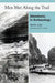 Men Met Along the Trail: Adventures in Archaeology by Neil M. Judd, Don D. Fowler