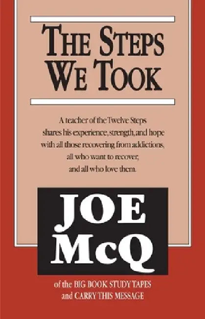 The Steps We Took by Joe McQ