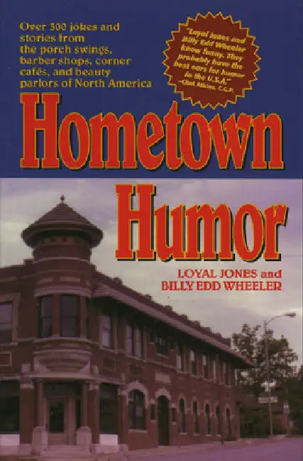 Hometown Humor by Jones, Loyal