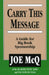 Carry This Message by Joe McQ