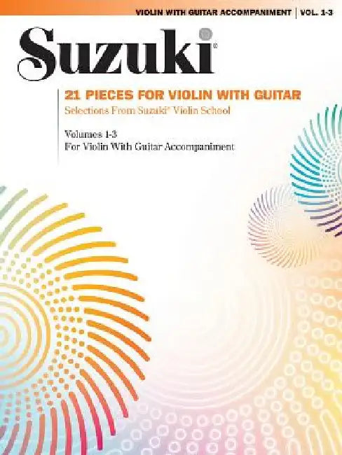 Suzuki Violin with Guitar Accompaniment, Vol. 1-3: 21 Pieces for Violin with Guitar by Thomas Heck