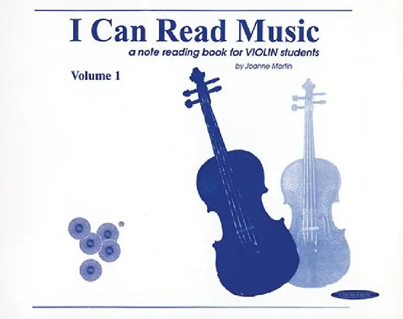 I Can Read Music, Vol 1: Violin by Joanne Martin