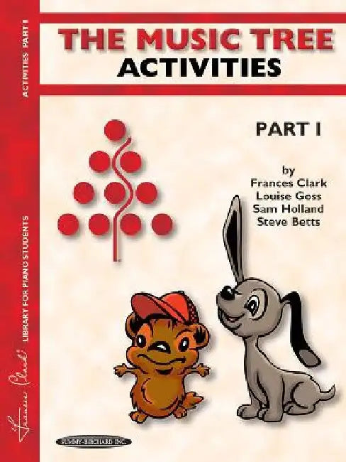 The Music Tree Activities Book: Part 1 by Frances Clark