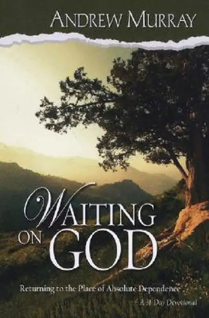 Waiting on God by Andrew Murray