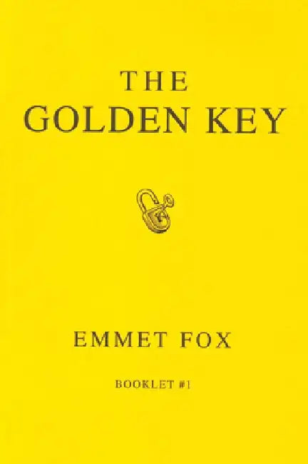 The Golden Key #1 by Emmet Fox