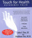 Touch for Health Reference Folio: Large: Balancing Posture, Attitude & Energy Using Touch Reflexes, Acupressure, and Creative Dialogue-Visualization by John Thie