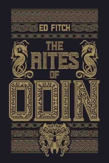 The Rites of Odin by Ed Fitch