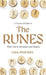 A Practical Guide to the Runes: Their Uses in Divination and Magic by Lisa Peschel