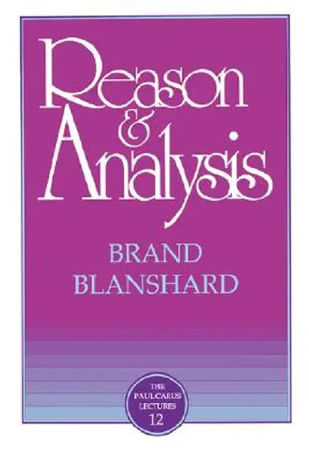 Reason & Analysis by Brand Blanshard
