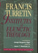 Institutes of Elenctic Theology: Vol. 3: Eighteenth Through Twentieth Topics by Francis Turretin