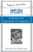 Heidi: A Guide for Teachers and Students by Ranelda Mack Hunsicker