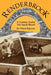Renderbrook: A Century Under the Spade Brand by Steve Kelton