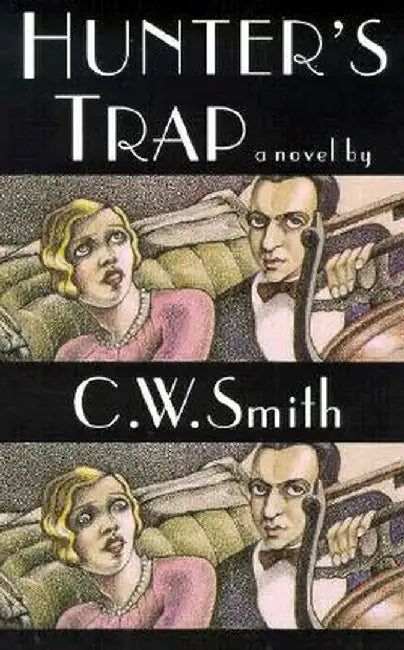 Hunter's Trap by C. W. Smith