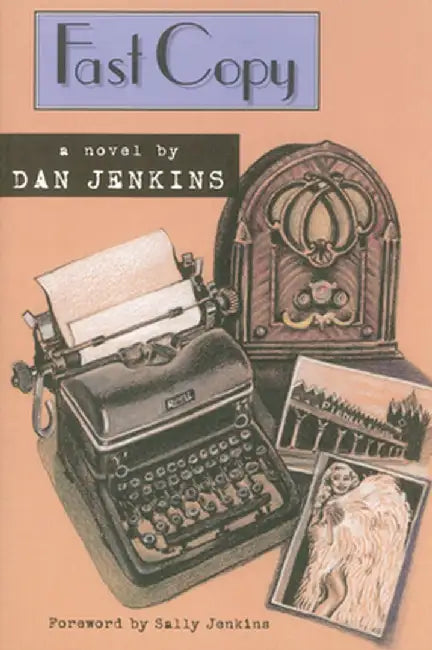 Fast Copy by Dan Jenkins