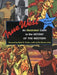 True West: An Illustrated Guide to the Heyday to the Western by Michael Barson