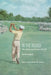 In the Rough: The Business Game of Golf by David Hueber