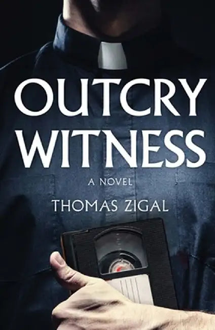 Outcry Witness by Thomas Zigal