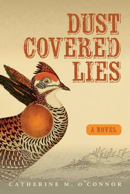 Dust-Covered Lies by Catherine O'Connor