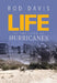 Life in the Time of Hurricanes by Davis, Rod