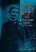 Léon Blum: The Formative Years, 1872-1914 by William Logue