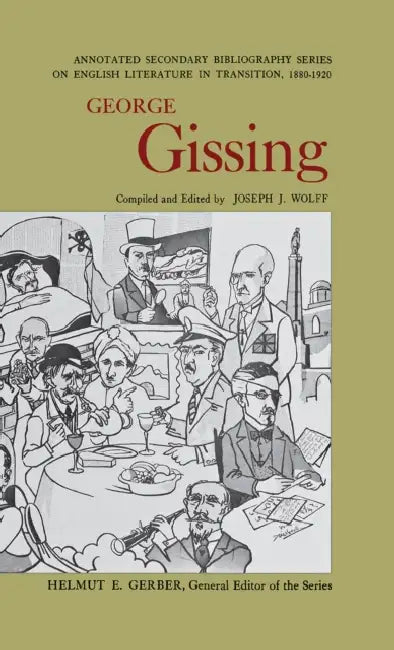 George Gissing by Joseph J. Wolff