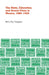 State, Education, and Social Class in Mexico, 1880-1928 by Mary Kay Vaughn