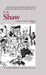 G. B. Shaw: An Annotated Bibliography of Writings about Him, 1880-1920 by Donald C. Haberman