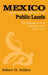 Mexico and the Survey of Public Lands by Robert Holden