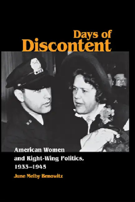 Days of Discontent by June Melby Benowitz