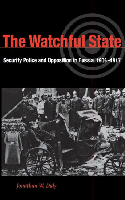 The Watchful State by Jonathan Daly