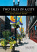 Two Tales of a City by Gail Satler