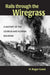 Rails through the Wiregrass by H. Roger Grant