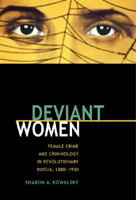 Deviant Women by Sharon Kowalsky