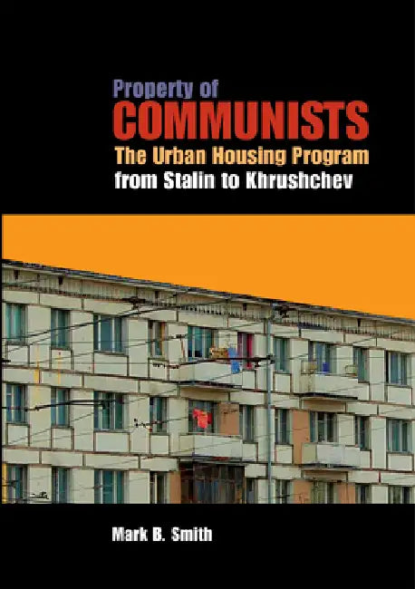 Property of Communists by Mark B. Smith