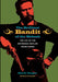 The Brilliant Bandit of the Wabash: The Life of the Notorious Outlaw Frank Rande by Mark Dugan