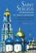 Saint Sergius of Radonezh, His Trinity Monastery, and the Formation of the Russian Identity by David B. Miller